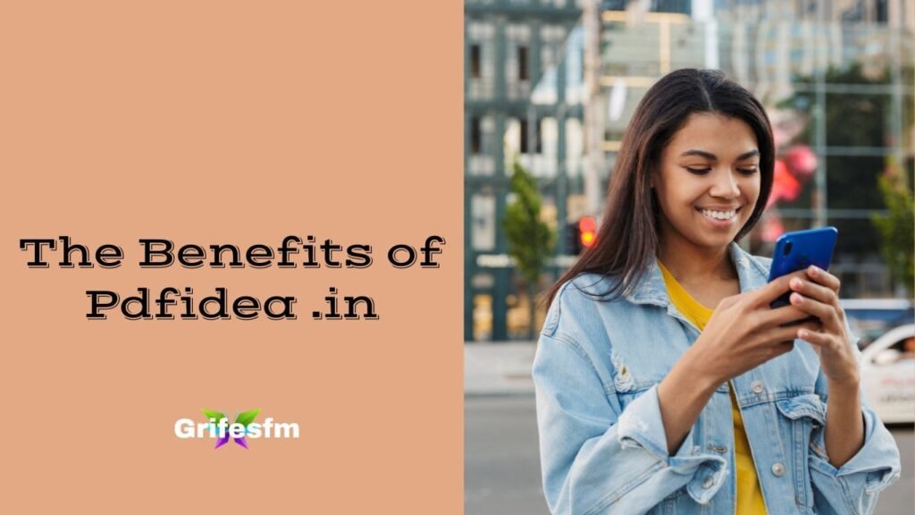 The Benefits of Pdfidea .in