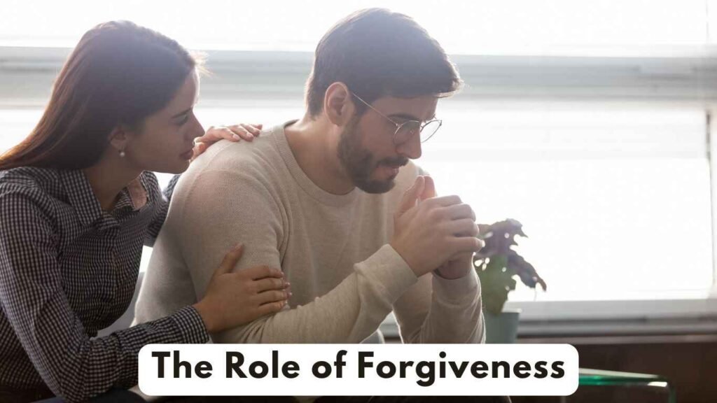 The Role of Forgiveness