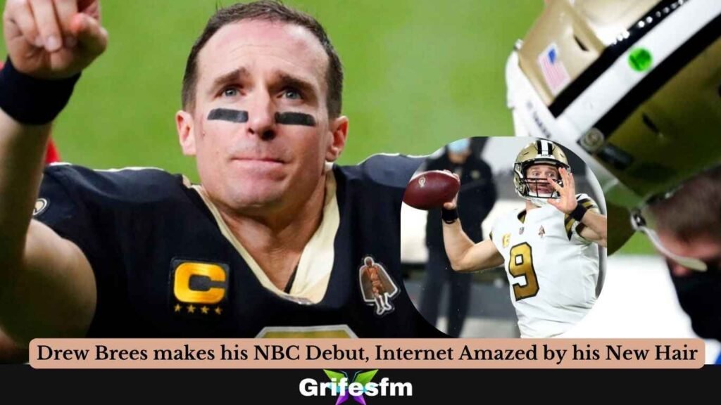 Drew Brees makes his NBC Debut, Internet Amazed by his New Hair