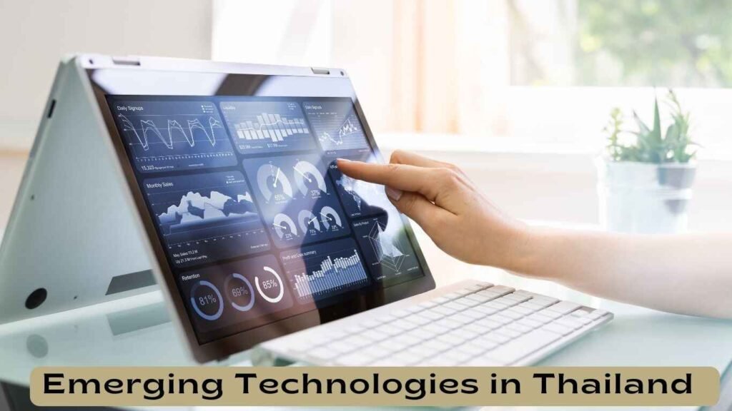 Emerging Technologies in Thailand 