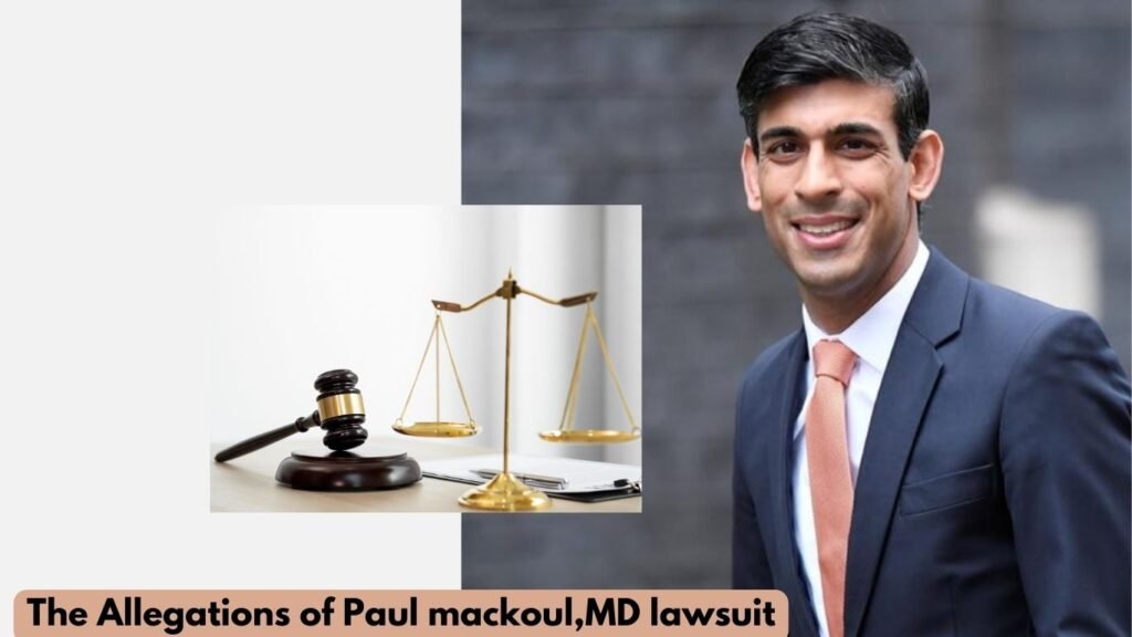 The Allegations of Paul mackoul,MD Lawsuit