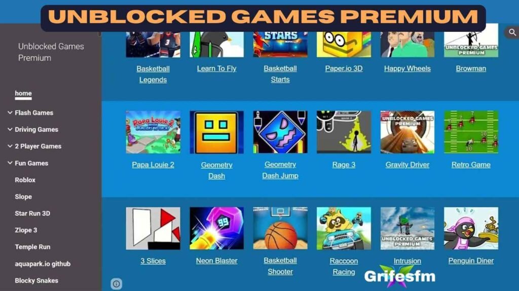 Unblocked Games Premium